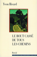 Bout cassé de tous les chemins (Le)